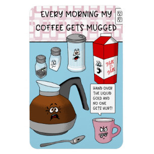 Funny Cartoon Coffee Pun Magneet