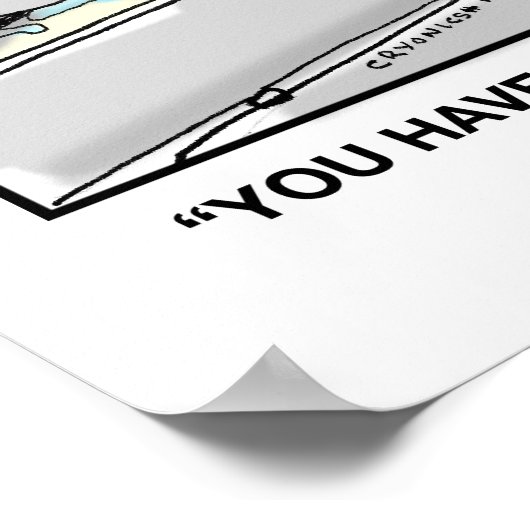 Funny Cartoon Poster — Cryonics (Hoek)