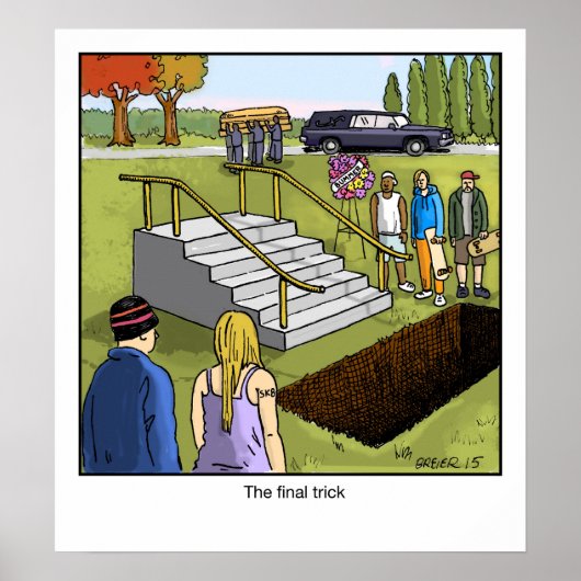 Funny Cartoon Poster - De finale Trick (Voorkant)