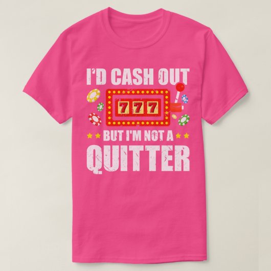 Funny Casino Gambling Slot Machine T-shirt (Design voorkant)