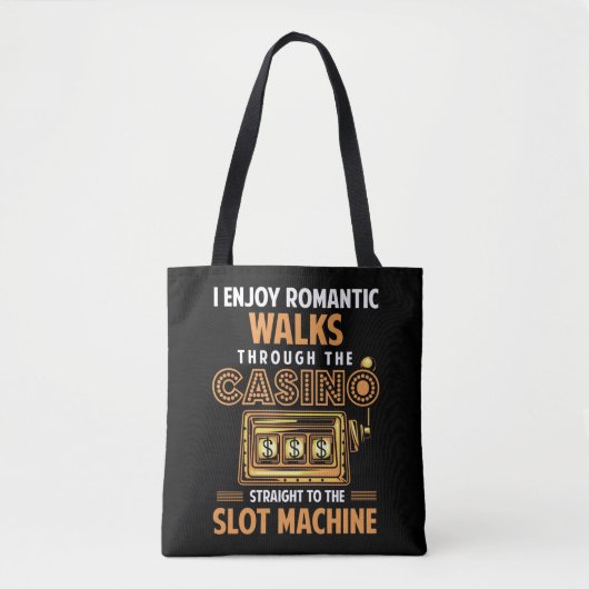 Funny Casino lover Gambling Slot Machine Quote Tote Bag (Voorkant)
