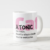 Funny Cat 20oz Mug – CatAtonic: I Nap. You Exist. Grote Koffiekop (Voorkant rechts)