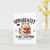 Funny Cat Apparently, I Like Sleeng  Kaart (Gele Bloem)