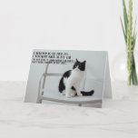 Funny Cat Birthday Greeting Card  Kaart<br><div class="desc">Funny Cat sitting Birthday greeting Card for the cat lovers in your life. This cute greeting card is a perfect way to wish Happy Birthday to a friend,  co-worker,  family member or a special someone.</div>