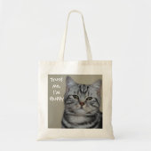 Funny Cat Caption Vertrouw me dat ik fluffy ben Tote Bag (Voorkant)