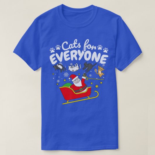 Funny Cat Christmas Cats for Everyone T-shirt (Design voorkant)