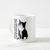 Funny Cat Coffee Mok voor Adult Funny Cat Quote (Voorkant links)
