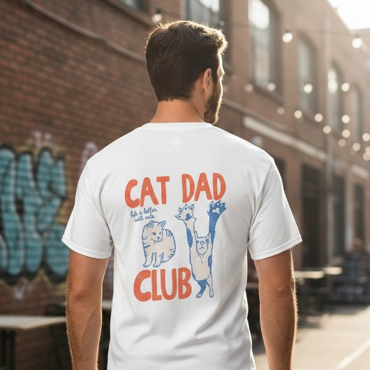 Funny Cat Dad Club Cool Pet Dad Gift Idea for Men T-shirt