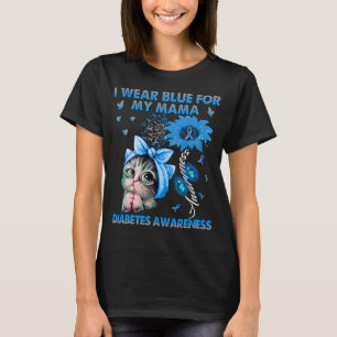 Funny Cat dat ik blauw Draag voor mijn mama Diabet T-shirt