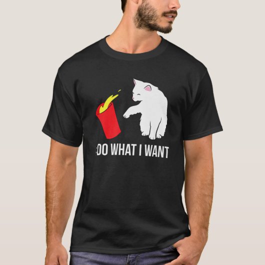 Funny Cat dat ik doe wat ik wil T-shirt (Voorkant)
