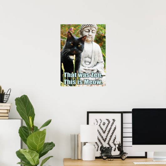 Funny Cat - Dat was zenuwachtig, dit is miauw Poster (Thuiskantoor)