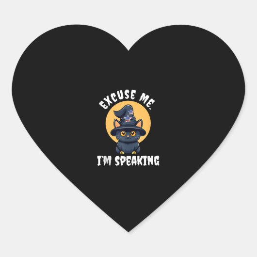 Funny Cat Excuse Me Ik spreek Kamala Harris 47 Hart Sticker (Voorkant)