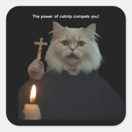 Funny Cat Exorcist Sticker - Catnip Compels You