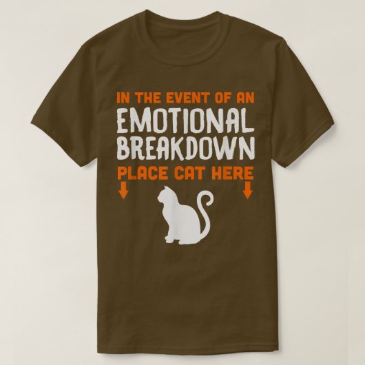 Funny Cat for Cat Addicts Cat Emergency Plan T-shirt (Design voorkant)