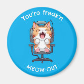 Funny Cat Freak'n Meow Out Magneet (Voorkant)