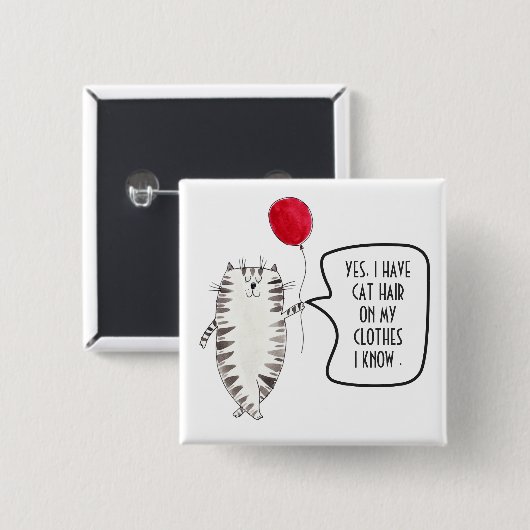 Funny Cat Hair Awareness Button Black and White (Voorkant /achterkant)