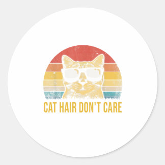 Funny Cat Hair Don't Care Card for Cat Lovers Ronde Sticker