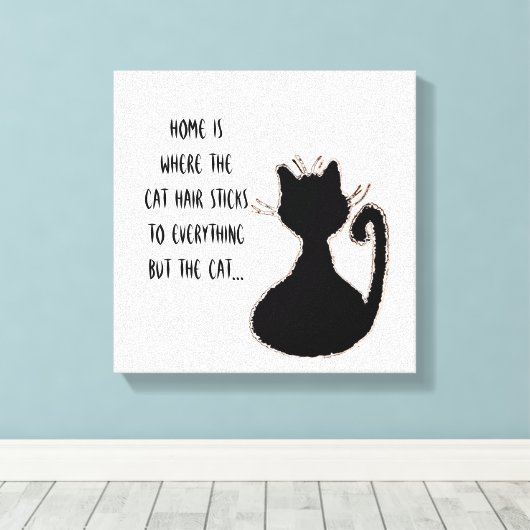 Funny Cat Hair Quote Cute Black Cat Silhouette Canvas Afdruk (Insitu (Houten vloer))