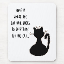 Funny Cat Hair Quote Cute Black Cat Silhouette Muismat