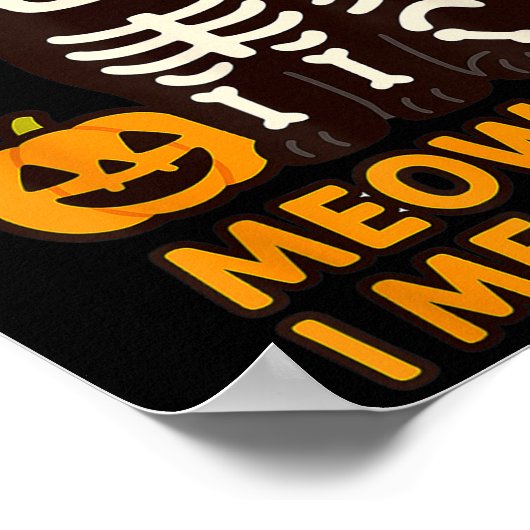 Funny Cat Halloween Costume Meow I Mean Boo Men Wo Poster (Hoek)