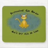 Funny Cat Herder Mousepad Muismat (Voorkant)