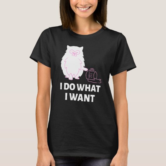 Funny-Cat-I-Do Wat ik wil T-shirt (Voorkant)