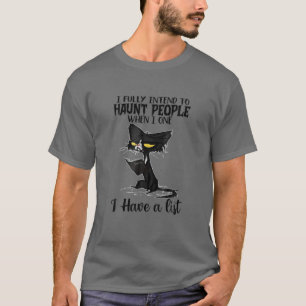 Funny Cat, ik ben van plan om mensen te verwonden T-shirt