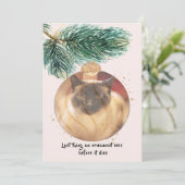 Funny Cat Kerstmis Afgelopen ding Bauble ziet Kaar Kaart (Staand voorkant)