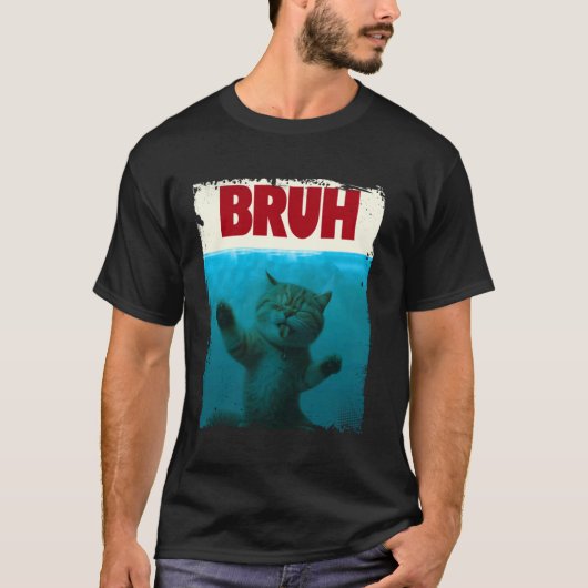 Funny Cat Kitten Bruh Meme Funny Gezegde Parodie B T-shirt (Voorkant)