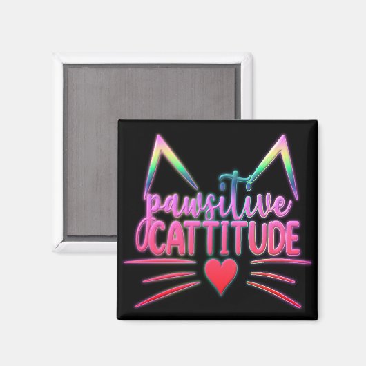 Funny Cat Kitten Pun PAWSITIVE CATITUDE Magneet (Voorkant / Achterkant)