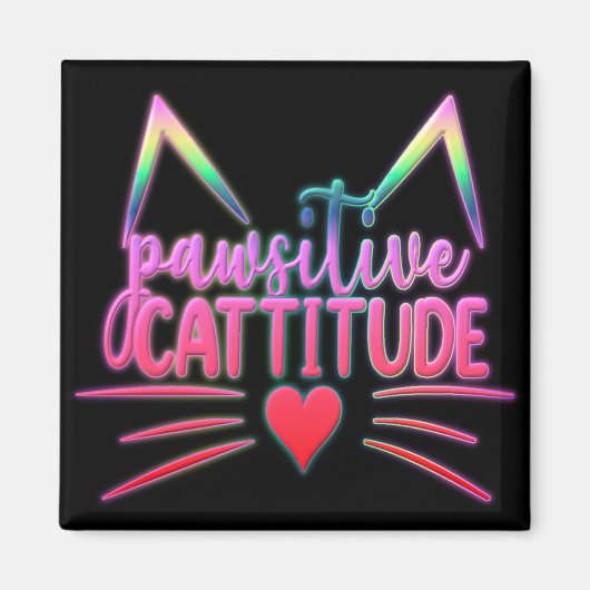 Funny Cat Kitten Pun PAWSITIVE CATITUDE Magneet (Voorkant)
