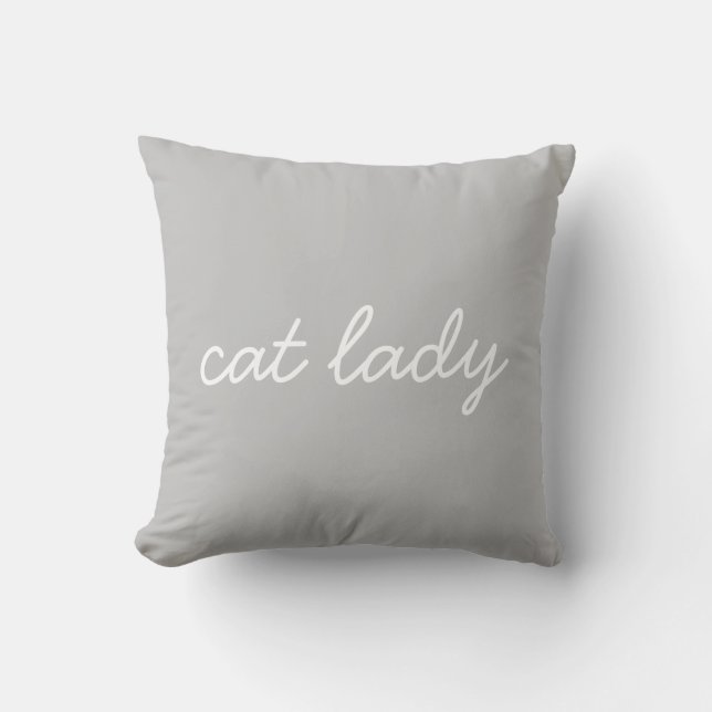 Funny Cat Lady Quote Modern Script Lettering Grey Kussen (Voorkant)