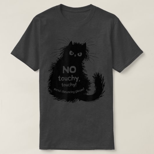 Funny Cat Lover Black Cat No Touch T-shirt (Design voorkant)