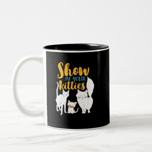 Funny Cat Lover Humor Show mij Uw Katten Tweekleurige Koffiemok (Links)