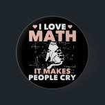 Funny Cat Lover Mathematics Humor Wiskunde Nerd Ronde Button 5,7 Cm<br><div class="desc">Cat Wiskunde en schoolleraar Jokes. Funny Cat Lover Mathematics Humor Wiskunde Nerd.</div>