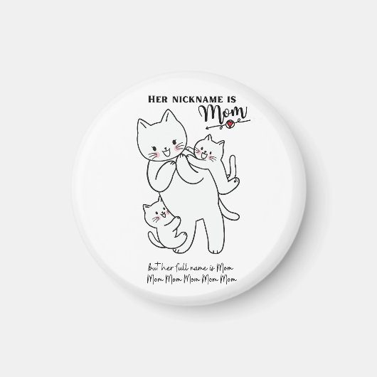 Funny Cat Mama Magnet (Voorkant)
