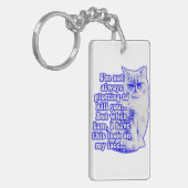 Funny cat meme for cat-eigenaars en kat-liefhebber sleutelhanger (Voorkant Links)