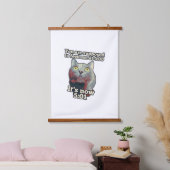 Funny cat meme for kat people and cat lovers hangend wandkleed (Slaapkamer)