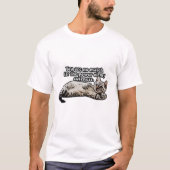 Funny cat meme for kitty owners and cat owners t-shirt (Voorkant)