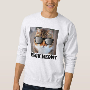Funny Cat met CHECK MEOWT sweatshirts T-shirts