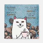 Funny Cat met Coffee Cup en Words Magnet (Voorkant)