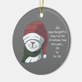 Funny Cat met Sarcastic kerstboom Humor Keramisch Ornament (Links)