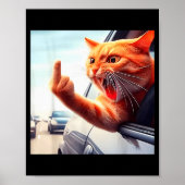 Funny Cat Middle Finger Hilarious Cat In The Car C Poster (Voorkant)