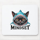 Funny Cat, Mindset Motivational Saying, Shark  Muismat (Voorkant)