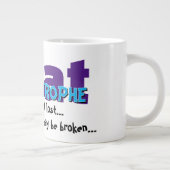 Funny Cat Mug – CatAstrophe: All is not lost.. Grote Koffiekop (Rechts)