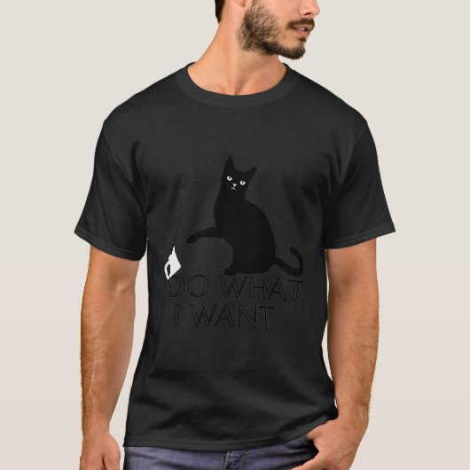 Funny Cat Persoonlijkheid Shirt Ik doe wat ik wil (Voorkant)