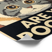 Funny Cat Poster | Poepen jullie? | Cat Art (Hoek)