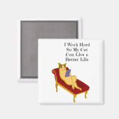 Funny Cat Quote met Cat Love Illustration Magneet (Voorkant / Achterkant)