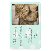 Funny Cat Quotes Blauwgroen gepersonaliseerde magn Magneet (Verticaal)