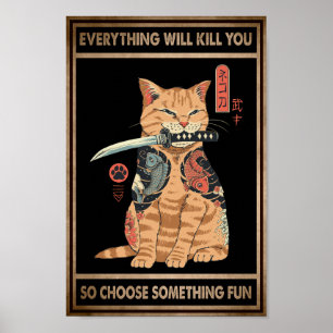 Funny Cat Samurai Alles zal je doden Poster